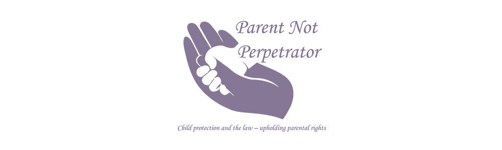 Parent Not Perpetrator